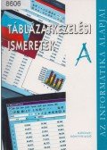 Kiss Csaba,Krnács András - Táblázatkezelési ismeretek A