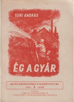 Turi András - Ég gyár,  1961 antikvár könyv