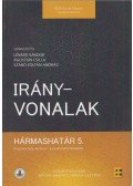 Lénard Sándor,Ágoston Csilla,Szabó Zoltán András - Hármashatár 5. - Irányvonalak