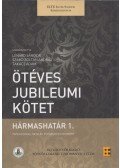 Lénard Sándor,Szabó Zoltán András,Takács Ádám - Hármashatár 1. - Ötéves jubileumi kötet