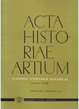Vayer Lajos - Acta Historiae Artium - Tomus XIX 1-2 Vayer Lajos - Acta Historiae Artium - Tomus XIX 1-2, Budapest 1973 antikvár könyv