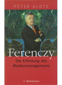 Glotz, Peter - Ferenczy Glotz, Peter - Ferenczy, München 1998 antikvár könyv