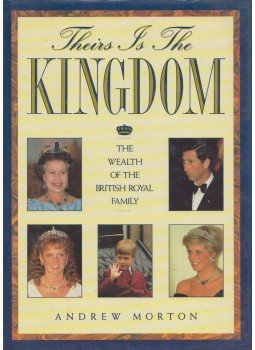 Andrew Morton - Theirs is the Kingdom Andrew Morton - Theirs is the Kingdom, New York 1989 antikvár könyv