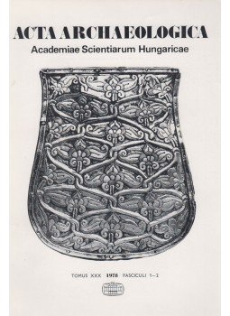 L. Castiglione - Acta Archaeologica - Tomus XXX 1-2 L. Castiglione - Acta Archaeologica - Tomus XXX 1-2, Budapest 1978 antikvár könyv