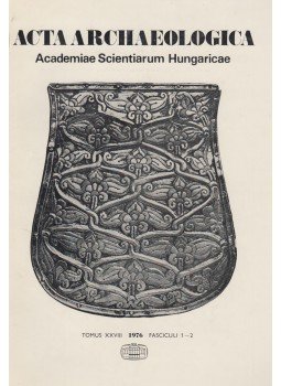 L. Castiglione - Acta Archaeologica - Tomus XXVIII 1-2 L. Castiglione - Acta Archaeologica - Tomus XXVIII 1-2, Budapest 1976 antikvár könyv