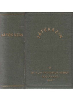 Bárány György (felelős szerk.) - Játékszín - Az V., ker. kulturális szemle emlékére 1962, Budapest 1962 antikvár könyv