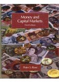 Peter S. Rose - Money and Capital Markets: The financial system in an increasingly global economy