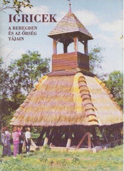 Baksa Brigitta - Igricek - A Beregben és az Őrség tájain Baksa Brigitta - Igricek - A Beregben és az Őrség tájain, Budapest 1994 antikvár könyv