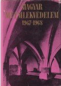Dercsényi Dezső,Entz Géza,Havassy Pál,Merényi Ferenc - Magyar Műemlékvédelem 1967-1968