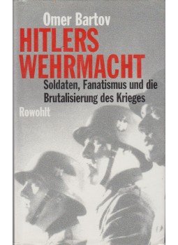 Omer Bartov - Hitlers wehrmacht, Hamburg 1995 antikvár könyv