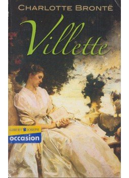 Charlotte Brontë - Villette Charlotte Brontë - Villette, Mineola, New York 2007 antikvár könyv