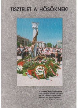Burkon László (szerk.) - Tisztelet a hősöknek!, Szombathely 1996 antikvár könyv