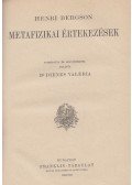 Henri Bergson - Metafizikai értekezések