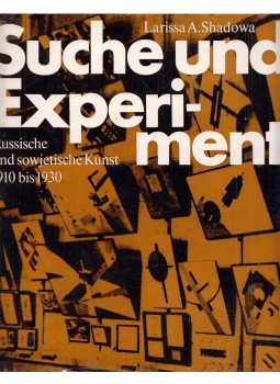 Larissza Zsadova, Larissa A. Shadowa - Suche und Experiment (dedikált), Dresden 1978 antikvár könyv