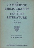 F. W. Bateson - The Cambridge Bibliography Of English Literature Vol. I.