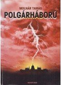 Molnár Tamás - Polgárháború