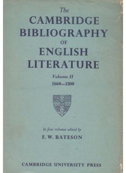 F. W. Bateson - The Cambridge Bibliography of English Literature Vol. II. F. W. Bateson - The Cambridge Bibliography of English Literature Vol. II., Cambridge 1966 antikvár könyv