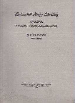Makai Tóth Mária (szerk.) - Balassitól Nagy Lászlóig Makai Tóth Mária (szerk.) - Balassitól Nagy Lászlóig, Budapest 1983 antikvár könyv