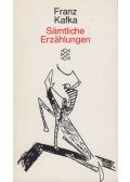 Franz Kafka - Sämtliche Erzählungen