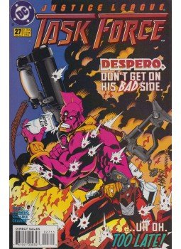 Priest, Bernado, Ramon - Justice League Task Force 27. Priest, Bernado, Ramon - Justice League Task Force 27., New York 1995 antikvár könyv