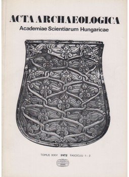 L. Castiglione - Acta Archaeologica - Tomus XXIV 1-3 L. Castiglione - Acta Archaeologica - Tomus XXIV 1-3, Budapest 1976 antikvár könyv