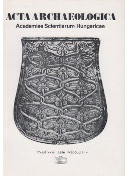 L. Castiglione - Acta Archaeologica - Tomus XXVIII 3-4 L. Castiglione - Acta Archaeologica - Tomus XXVIII 3-4, Budapest 1976 antikvár könyv