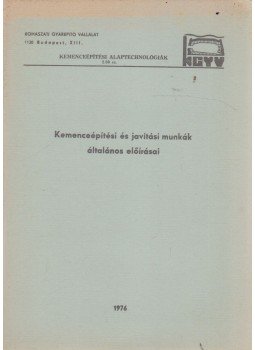 Soós György, Vörös Tibor - Kemenceépítési és javítási munkák általános előírásai, Budapest 1976 antikvár könyv