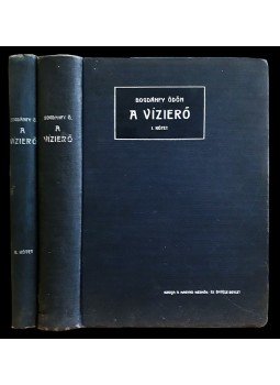 Bogdánfy Ödön - A vízierő I–II. kötet, Budapest 1914 antikvár könyv