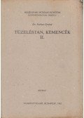 Dr. Farkas Ottóné - Tüzeléstan, kemencék II.