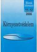Kováts Antal (szerk.) - Környezetvédelem 2006 / 11-12.