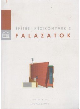 Kovács Imre (szerk.) - Falazatok, Budapest 2002 antikvár könyv