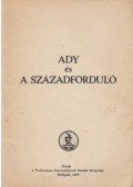 Hanák Péter,Király István - Ady és a századforduló