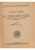 Schiller, Friedrich - Az orleansi szűz