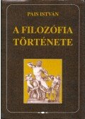 Pais István - A filozófia története (dedikált)