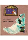 Arany László - Pancimanci