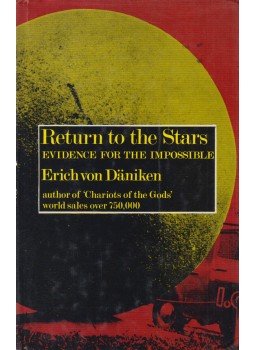 Erich von Däniken - Return to the Stars Erich von Däniken - Return to the Stars, London 1974 antikvár könyv