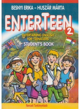 Besnyi Erika, Huszár Márta - Enterteen 2. Entertaining English for Teenagers Student's Book Besnyi Erika, Huszár Márta - Enterteen 2. Entertaining English for Teenagers Student's Book, Budapest 1999 antikvár könyv