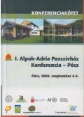 Dr. Vajda József - I. Alpok-Adria Passzívház Konferencia - Pécs