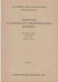 Jászay Tamás - Fejezetek a gyakorlati termodinamika köréből