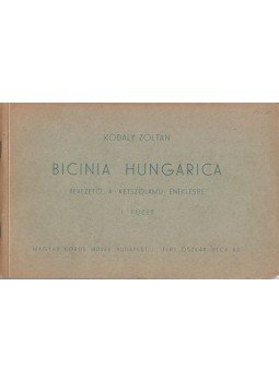 Kodály Zoltán - Bicinia Hungarica első füzet, Budapest 0 antikvár könyv