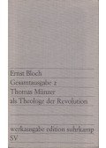 Ernst Bloch - Thomas Münzer als Theologe der Revolution
