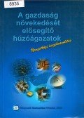 Nyitrai Ferencné - A gazdaság növekedését elősegítő húzóágazatok - nemzetközi összehasonlításban