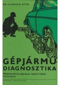 Dr. Flamisch Ottó - Gépjárműdiagnosztika