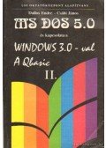 Dallos Endre,Csábi János - MS-DOS 5.0 és kapcsolata a Windows 3.0-val - A Qbasic II.