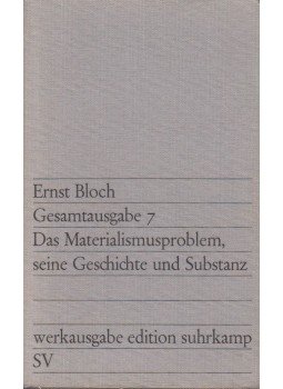 Ernst Bloch - Das Materialismusproblem, seine Geschichte und Substanz, Frankfurt, Main 1977 antikvár könyv
