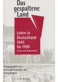 Christoph Kleßmann,Georg Wagner - Das gespaltene Land