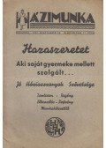 Kun Margit - Házimunka 1937 - II.évfolyam 17.szám