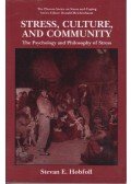 Stevan E. Hobfoll - Stress, culture, and community