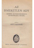 Ady Lajosné - Az ismeretlen Ady