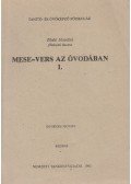Zilahi Józsefné - Mese-vers az óvodában